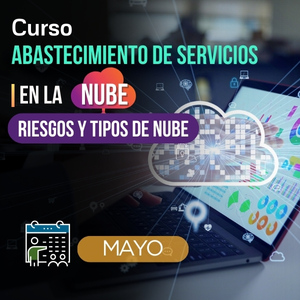 Abastecimiento de Servicios en la Nube, Riesgos y Tipos de Nube