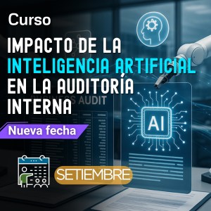 Curso Impacto de la Inteligencia Artificial en la Auditoría interna