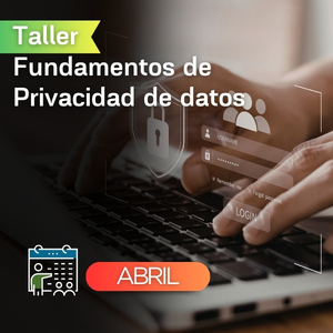 Taller Fundamentos de Privacidad de datos