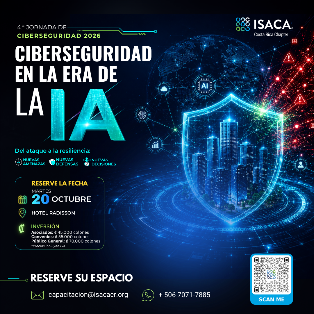 4.ª Jornada de Ciberseguridad 2026 de ISACA Costa Rica.