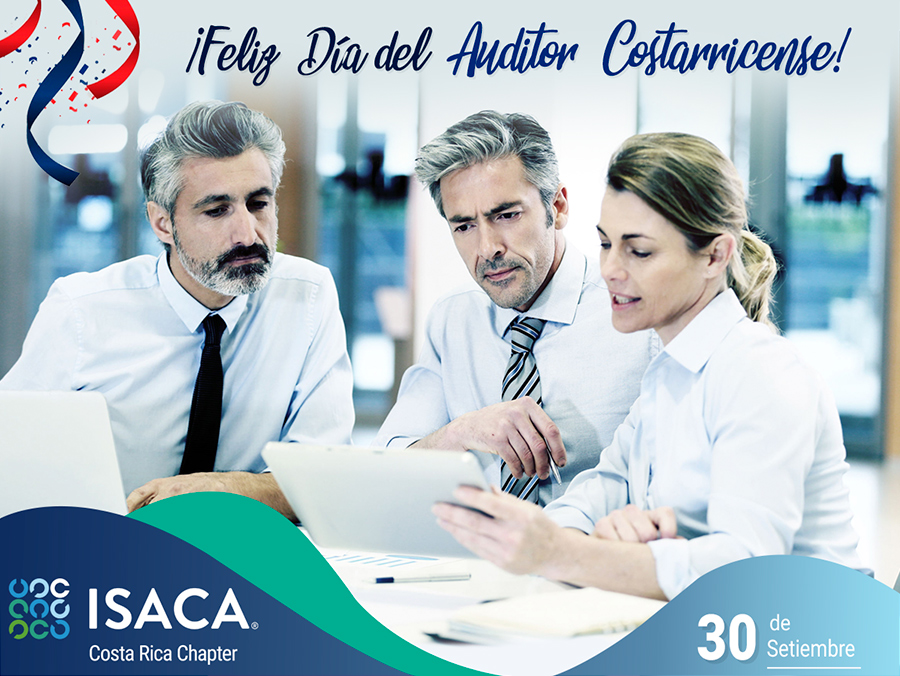 Feliz  Da del  Auditor  Costarricense! - ISACA COSTA RICA CHAPTER 